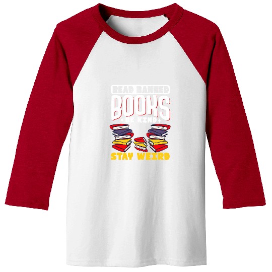 Book Fun Read Banned Books Be Kind Stay Weird 03 2 Baseball Tees