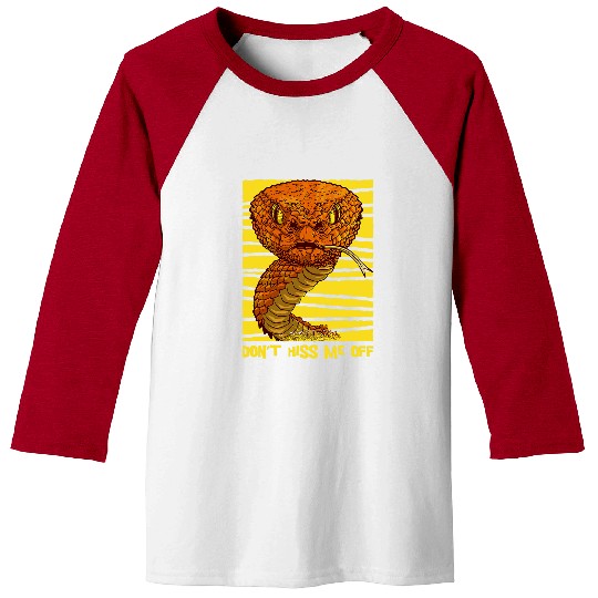 Snake Pet Dont Hiss Me Off Funny Reptile Corn Snakes Lover Baseball Tees