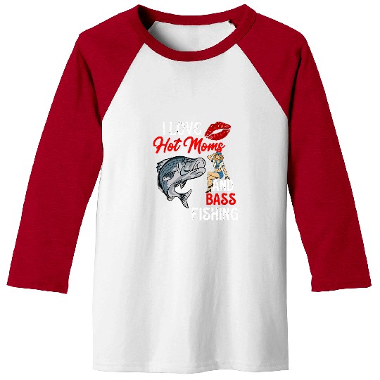 Fishing Fun Mens I Love Hot Moms Funny Fishing Striped Bass for Men Baseball Tees
