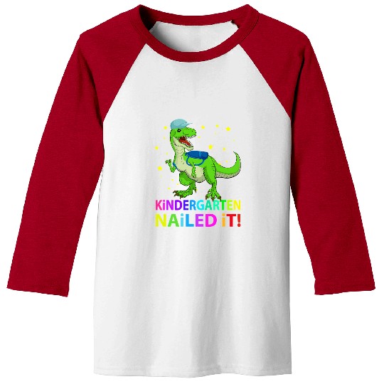 Dinosaur Pet Kids T rexs Kindergarten Nailed It Graduation Class Of 2T rexs Saurus Baseball Tees