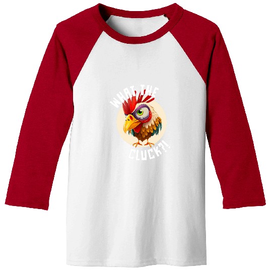 Chicken Pet Rooster Giant Head What the Cluck WTF Poultry Farmer Baseball Tees