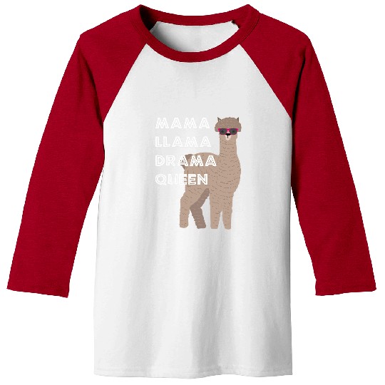 Llama Pet Mama Llama Drama Queen Mom Mothers Day Baseball Tees