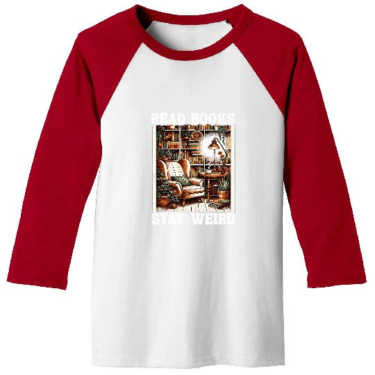 Book Fun Read Books Stay Weird Book Lover Introvert Funny Baseball Tees