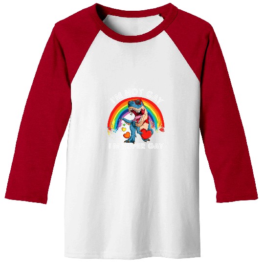 Dinosaur Pet LGBT Im Not Gay Im Super Gay Dinosaur Dino Rainbow Pride LGBT Baseball Tees