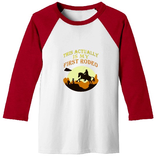 Horse Pet This Actually Is My First Rodeo Horse Rider Cowboy Riding Baseball Tees