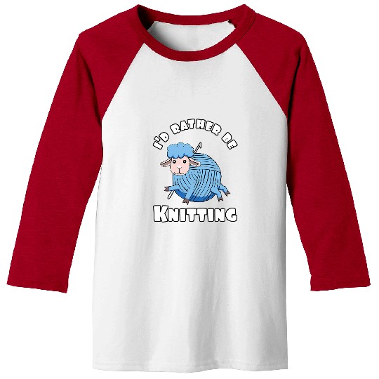 Sheep Pet Knitting Lover Id rather be knitting cute sheep wool Baseball Tees