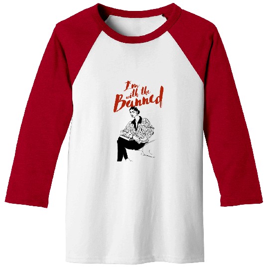 Book Fun Funny Im With The Banned Books Cute Book Lovers Librarian Baseball Tees