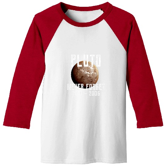 Astronaut Job vintages Pluto Never Forget Graphic Funny Space Science Baseball Tees
