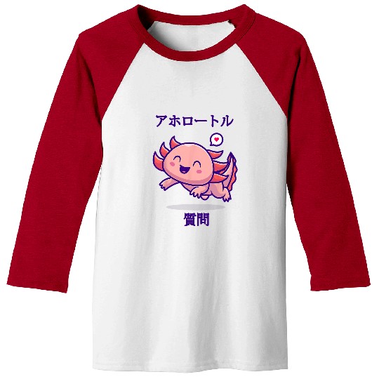 Axolotls Pet I Axolotls Questions Funny Kawaii Axolotls Salamander Outfit 9 210 Baseball Tees