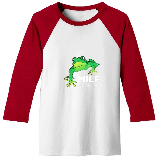 Frog Pet MILF Man I Love Frogs Funny Cute Baseball Tees