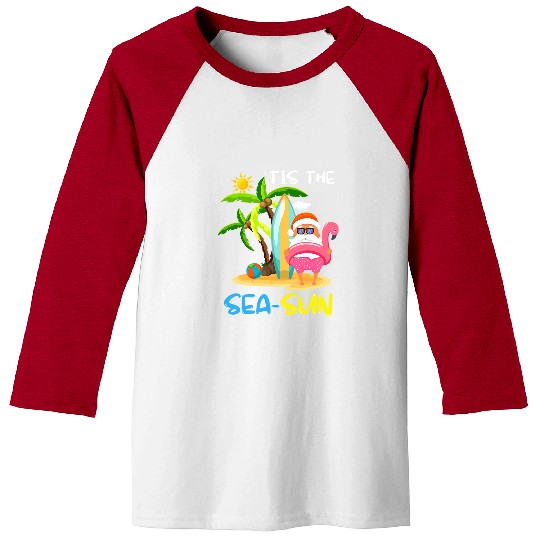 Flamingo Pet Santa Claus Flamingo Float Tis the SeaSun Christmas in July 4 Baseball Tees