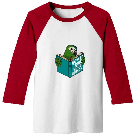 Book Fun Train Your Human I Book Parrot I Hahns Macaw Baseball Tees