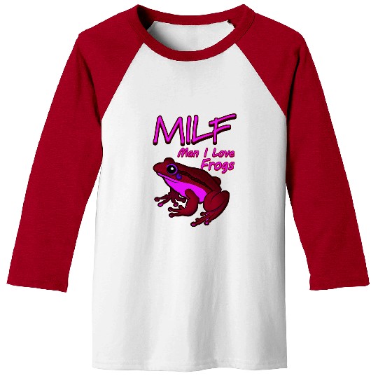 Frog Pet MILF Man I Love Frogs Funny Amphibian Pet Frog Toad Baseball Tees