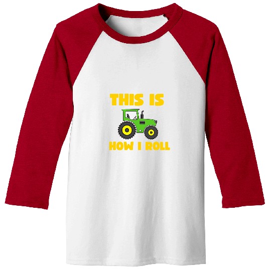 Tractor Fun This Is How I Roll Tractor Toddler Boys Kids 5T 4T 3T 2T Baseball Tees