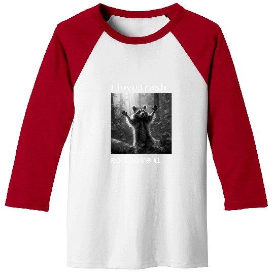 Raccoon Pet Funny and Cute Raccoon Lover I Love Trash Trash Panda Baseball Tees