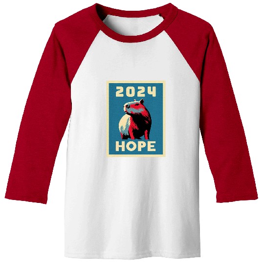 capybaras Pet Hope 2024 Presidential Election Campaign Poster Baseball Tees