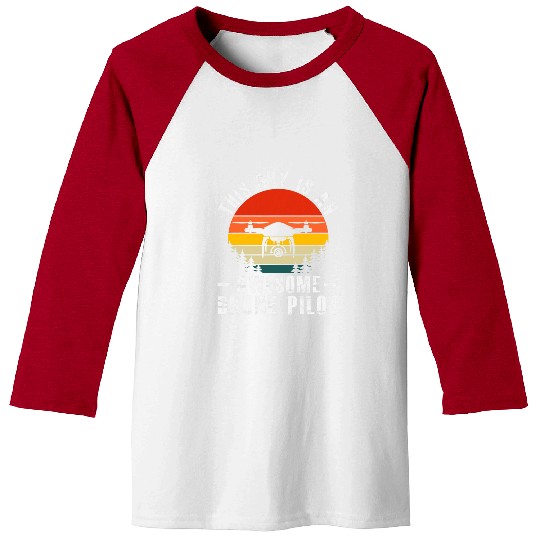 Funny Drone Pilot Gift Drone Gift For Him Drone Flying Dad 2 Baseball Tees