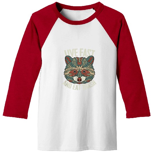 Raccoon Pet Camping Raccoon Live Fast Eat Trash Hiking lovers Baseball Tees