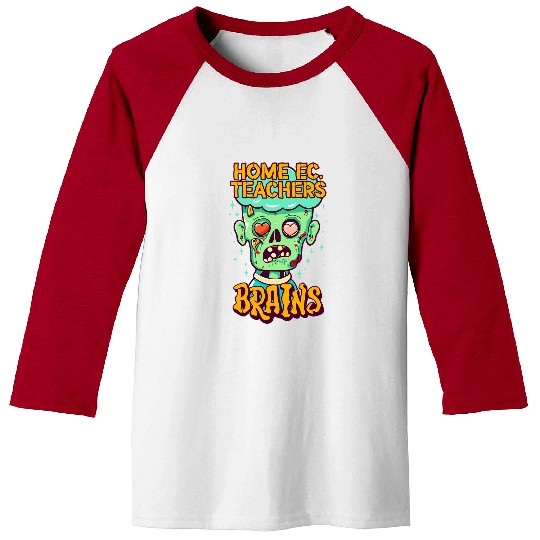 Funny homes Economics Teachers Love Brains Baseball Tees