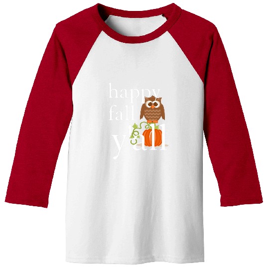 Owl Pet Happy Fall Y all Whimsical Owl Preppy Attitude Southern Girl Baseball Tees