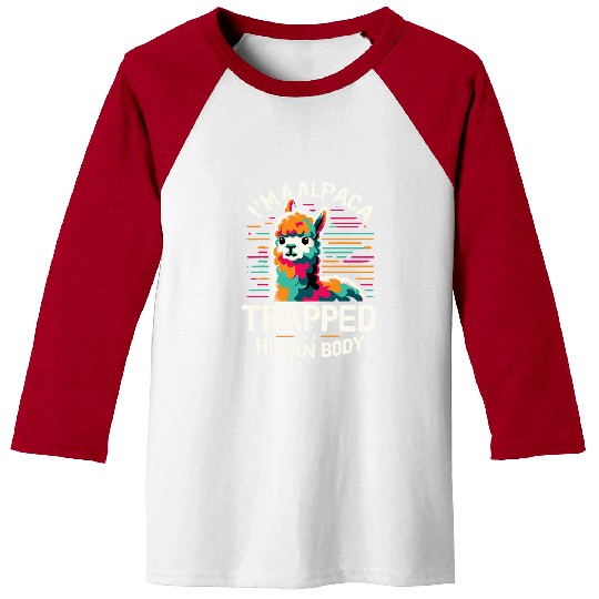 Alpaca Im A Alpaca Trapped In A Human Body Lama Llama Baseball Tees