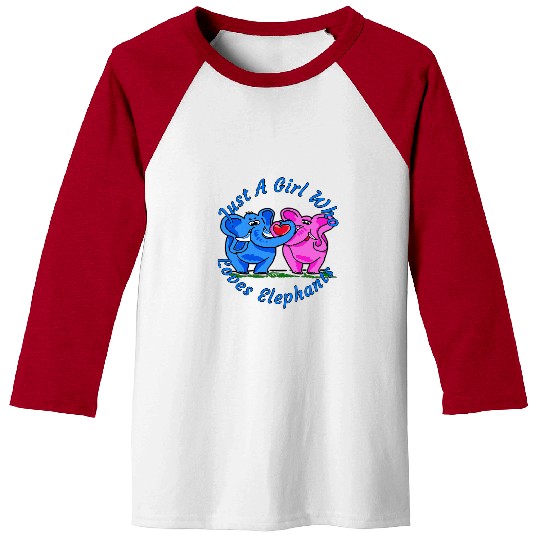 Elephant Pet Just A Girl Who Loves Elephants Design Baseball Tees