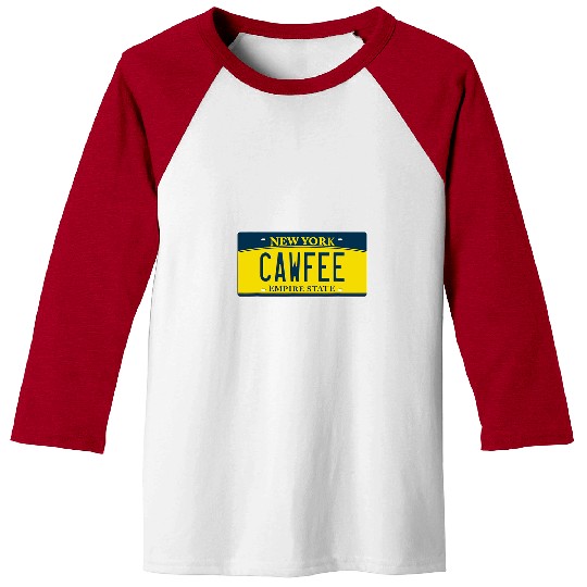 Coffee Fun Cawfee NY New York License Plate Need Coffee Lover Baseball Tees