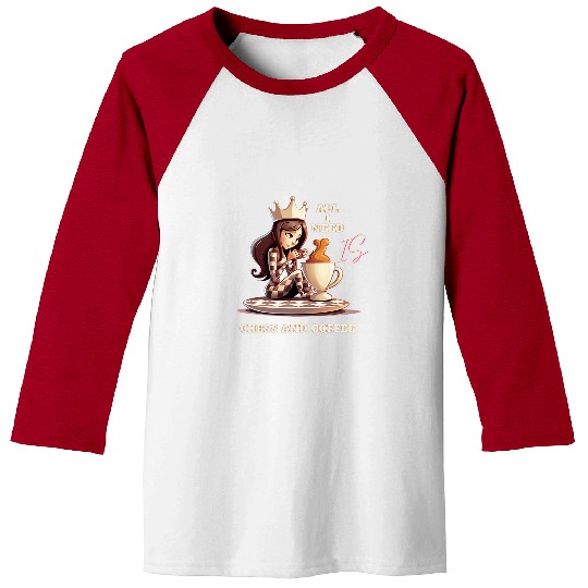 Coffee Fun All I Need Is Chess And Coffee Cool Cartoon Design Baseball Tees