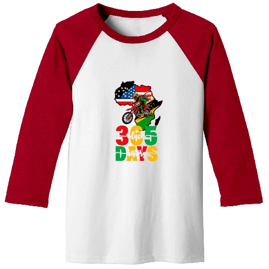 365 days of black history Rasta Dirt bike African American Baseball Tees