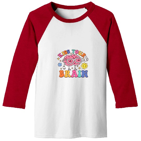 kisss Your Brain Cute Teacher Appreciation Back To School Baseball Tees