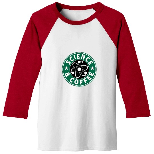 Coffee Fun Science Fan Science Teacher Funny Science And Coffee 2 Baseball Tees