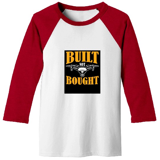 Built Not Bought Cool Retro Drone Designs Present Baseball Tees