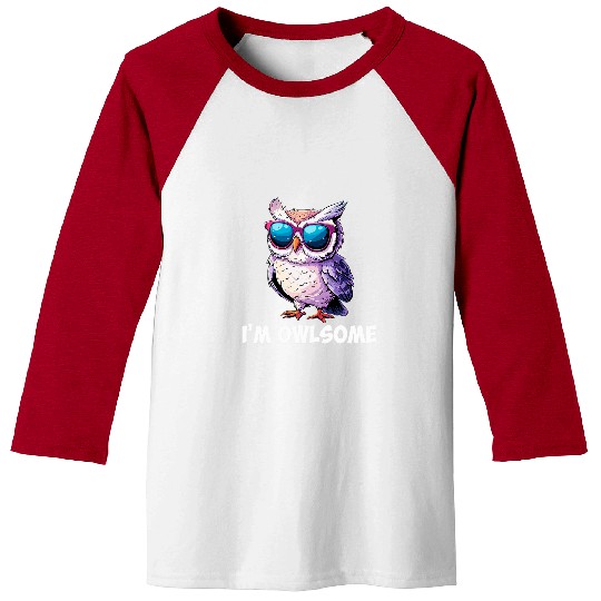 Owl Pet I m Owlsome Cute Owl pun Baseball Tees