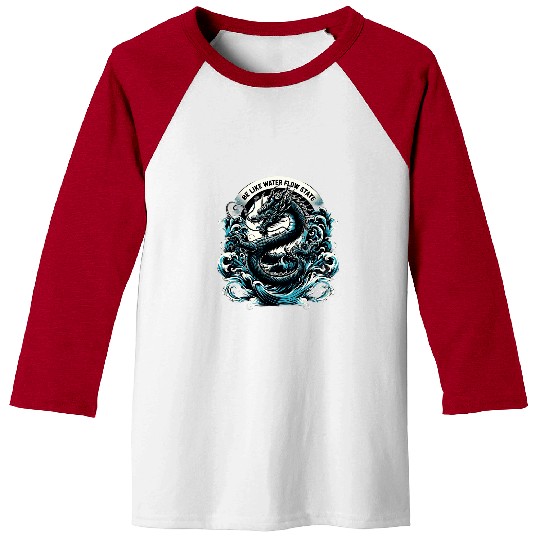 Dragon Pet Be Like Water Flow Year of the Dragon Martial Art Baseball Tees