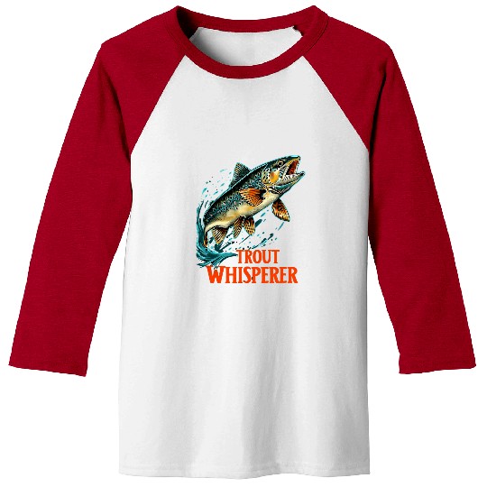 Fly Fishing Fisherman Trout Whisperer Trout Fishing 6 Baseball Tees