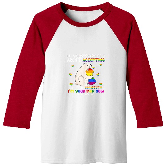 im your dad now cute fars day lgbt hugs bear lover Baseball Tees
