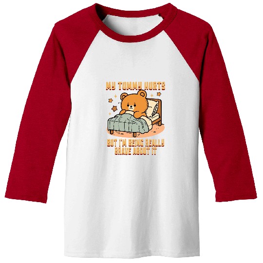 Bear Pet Bear Stomach Ache Tummy Ache Survivor IBS My Tummy Hurts Baseball Tees
