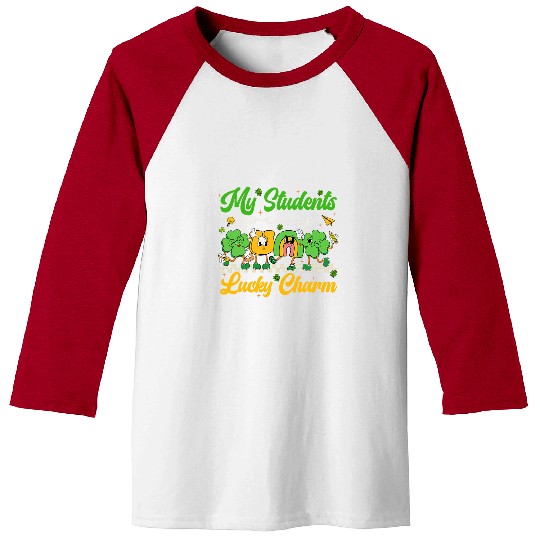 St Patricks Day Teacher My Students Are My Lucky Charm Baseball Tees