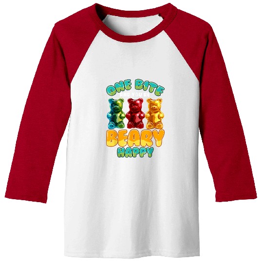 Bear Pet One Bite And Youre Beary Happy Gummy Bear Baseball Tees