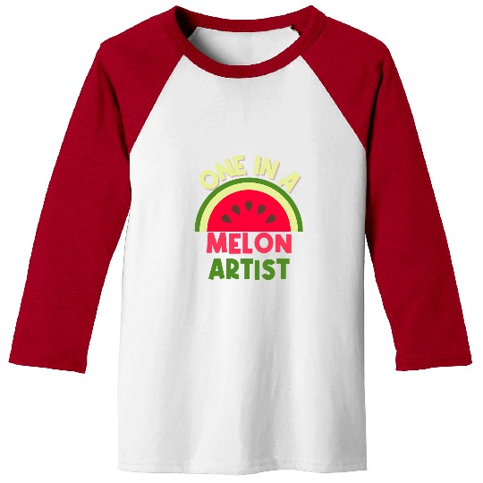 You Are One In A Melon Artist Watermelon Lover Artist Gift Baseball Tees