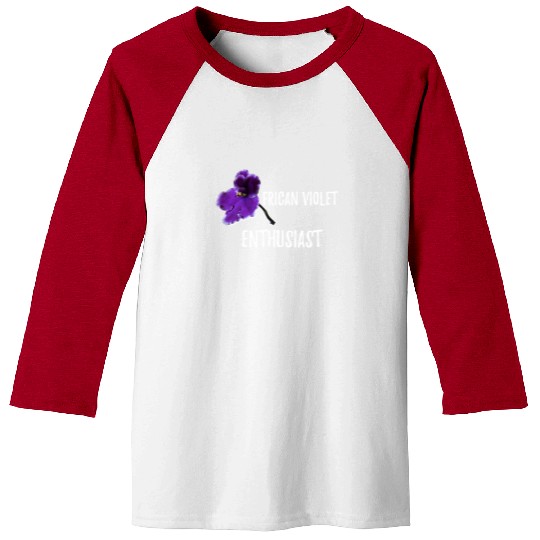 African violet Gardening Baseball Tees Best Garden Gift