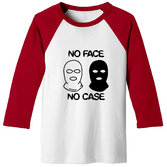 no face no case Baseball Tees