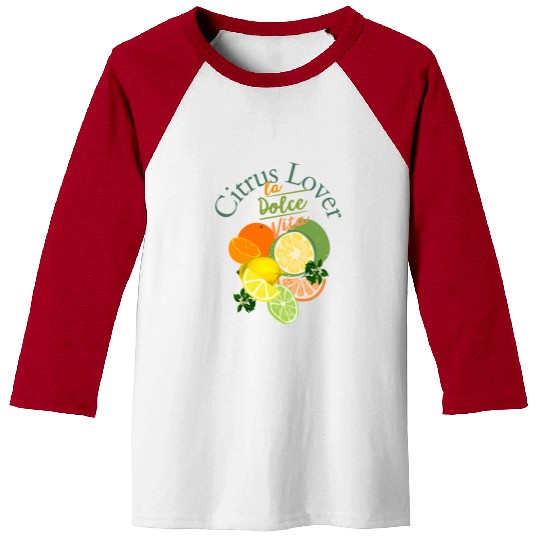 Citrus Lover la Dolce Vita Baseball Tees