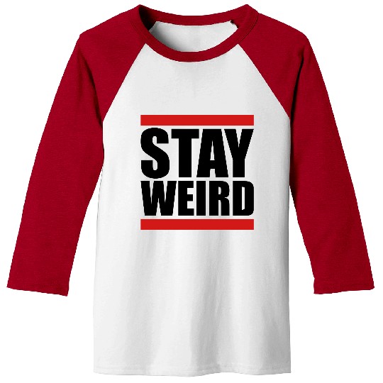 Cool Stay Weird Baseball Tees
