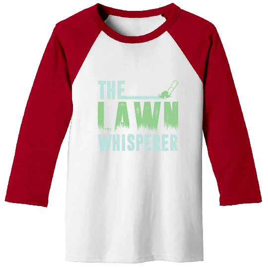 Funny Lawn Mowing The Lawn Whisperer Baseball Tees