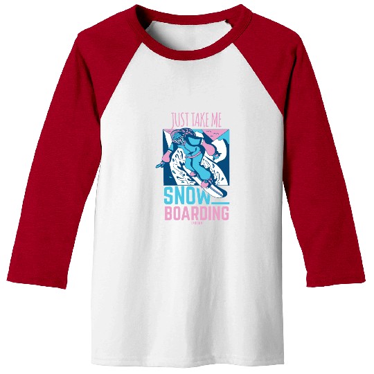 Just Take Me Snowboarding Baseball Tees