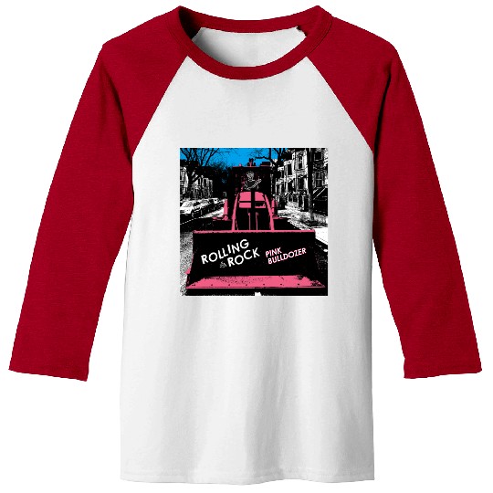 Pink Bulldozer / Rolling Rock Baseball Tees