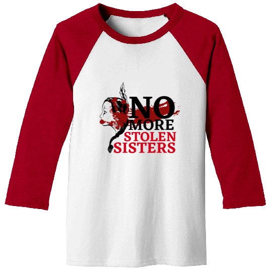 No MS Sisters/MMIW Girl Native American Baseball Tees