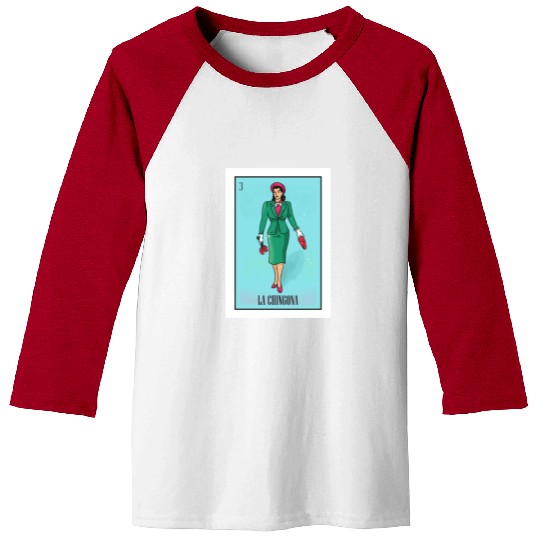 La Chingona The Bad Ass Woman Card Mexican Lottery Baseball Tees