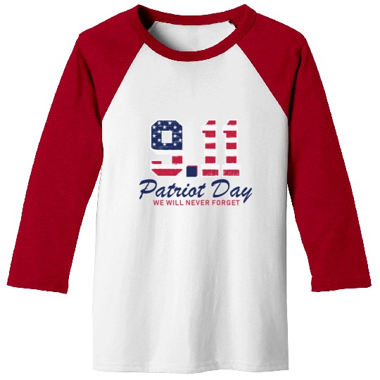 Patriot Day Never Forget 9 11 Anniversary Baseball Tees